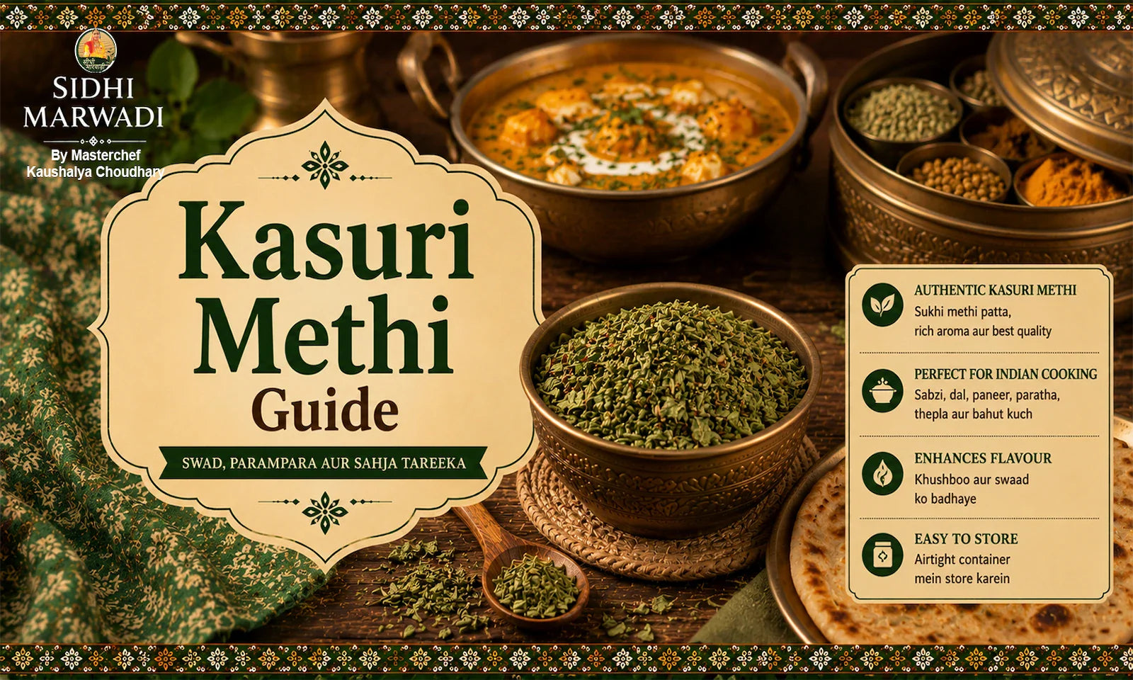 Kasuri methi Indian cooking guide by Sidhi Marwadi