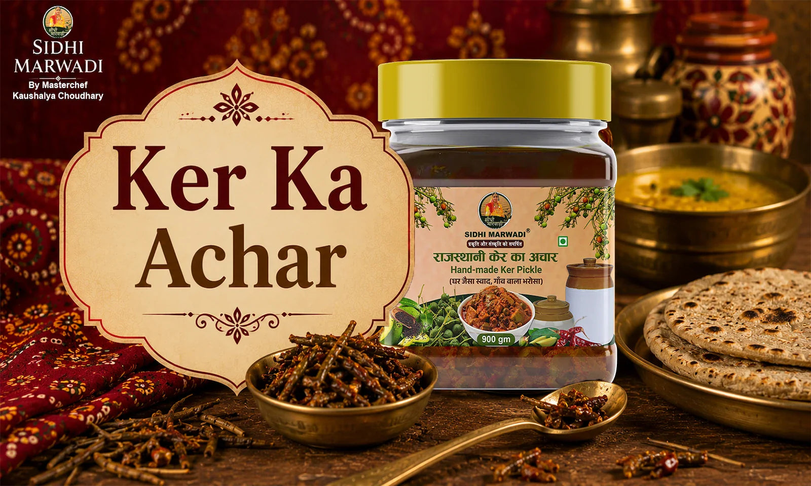 Rajasthani ker ka achar guide by Sidhi Marwadi