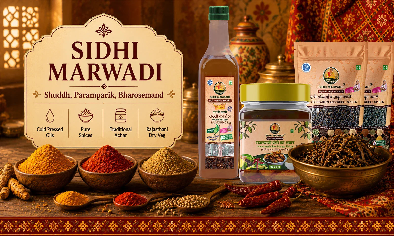 Sidhi Marwadi traditional Indian food brand with oils spices achar and dry vegetables